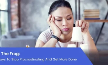 Eat That Frog: 11 Great Ways to Stop Procrastinating and Get More Done
