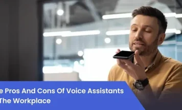 The Pros and Cons of Voice Assistants in the Workplace